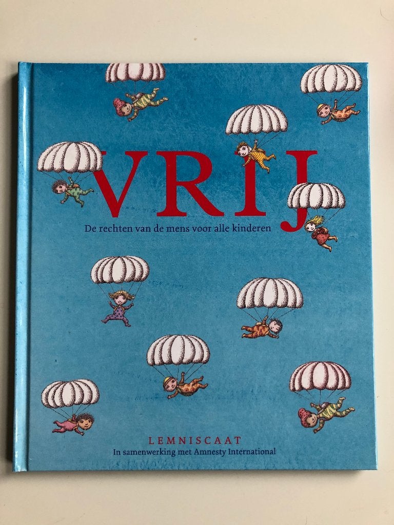 Vrij - De rechten van de mens voor alle kinderen, Ophalen of Verzenden, Zo goed als nieuw, Non-fictie
