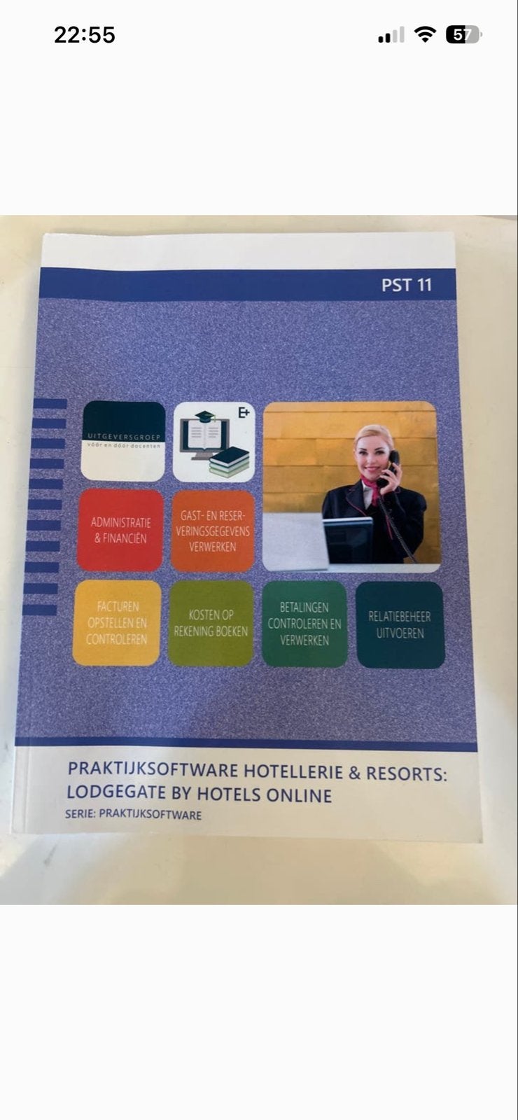 Boek Praktijksoftware Hotellerie & Resorts: Lodgegate, Boeken, Ophalen of Verzenden, Zo goed als nieuw, MBO