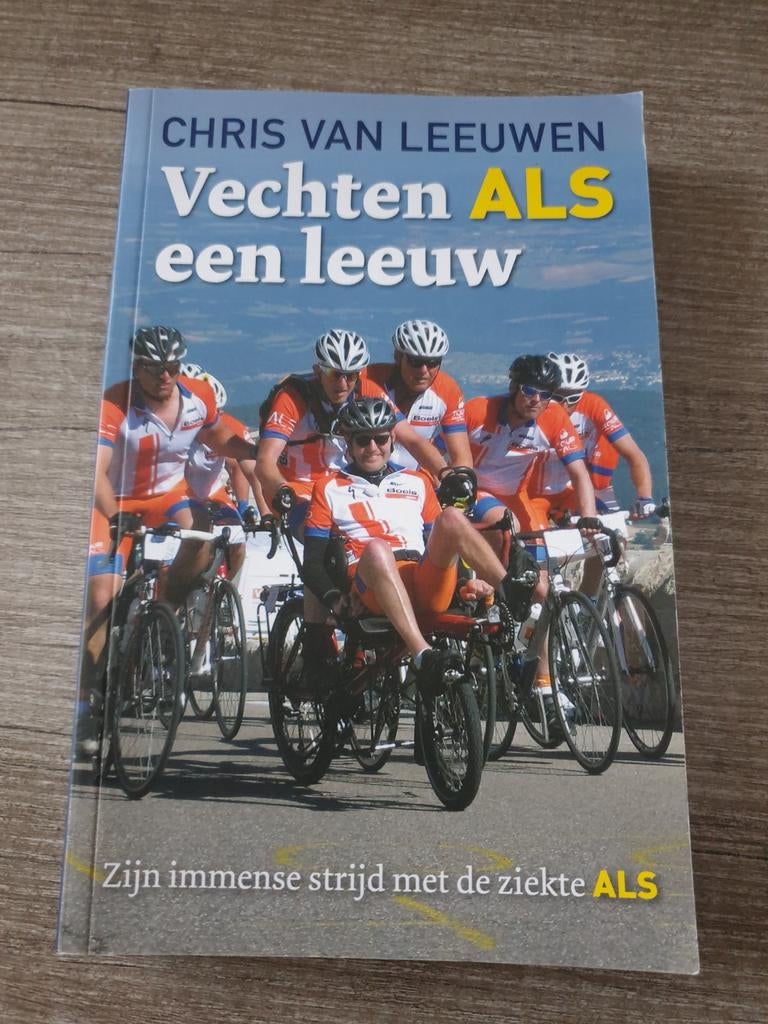 Vechten ALS een leeuw - Chris van Leeuwen, Ophalen of Verzenden, Gelezen, Chris van Leeuwen