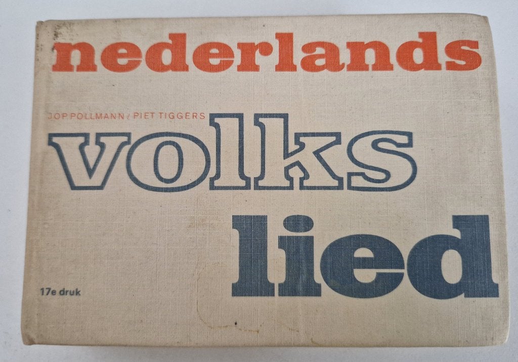 Nederlands Volkslied 17e druk  - Jop Pollman en Piet Tiggers, Boeken, Ophalen of Verzenden, Gelezen, Algemeen
