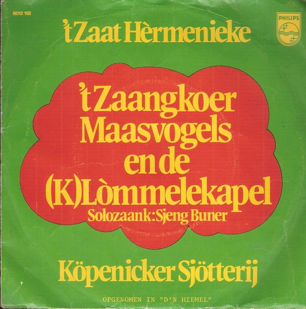 Maastricht - 't Zaat Heremenieke Kaasvogels Klommelekapel, Ophalen, Gelezen