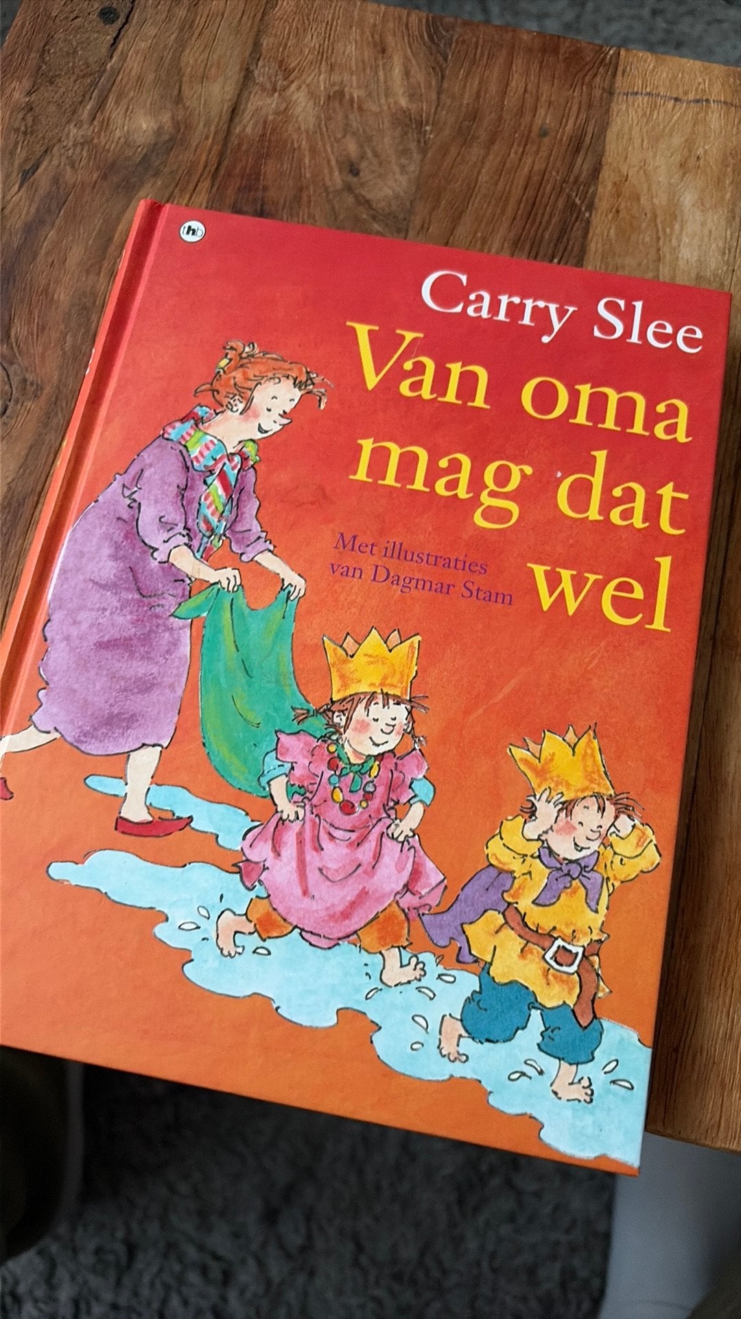 Carry Slee - Van oma mag dat wel, Boeken, Fictie algemeen, Carry Slee, Ophalen of Verzenden, Zo goed als nieuw