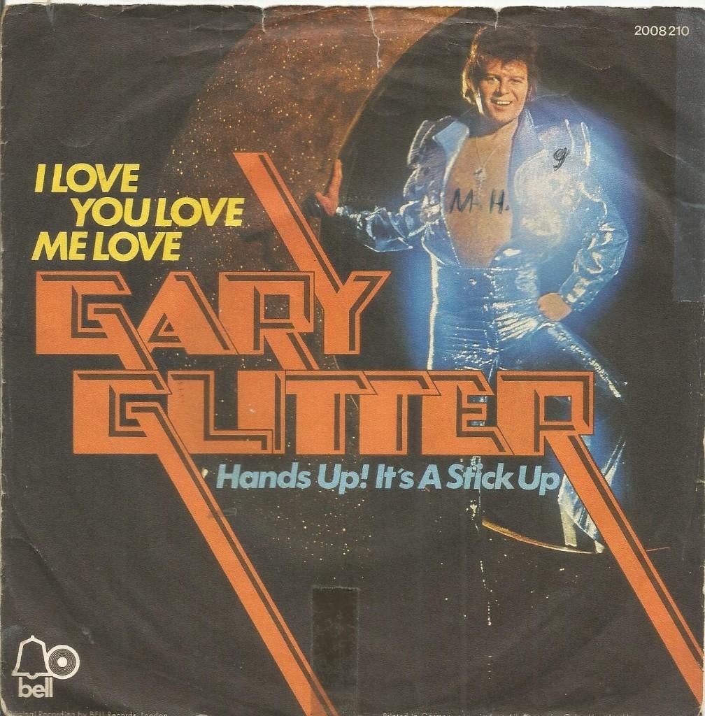 Gary Glitter ‎– I Love You Love Me Love (Grmany 1973), Gebruikt, Fotohoes, 7 inch, Single