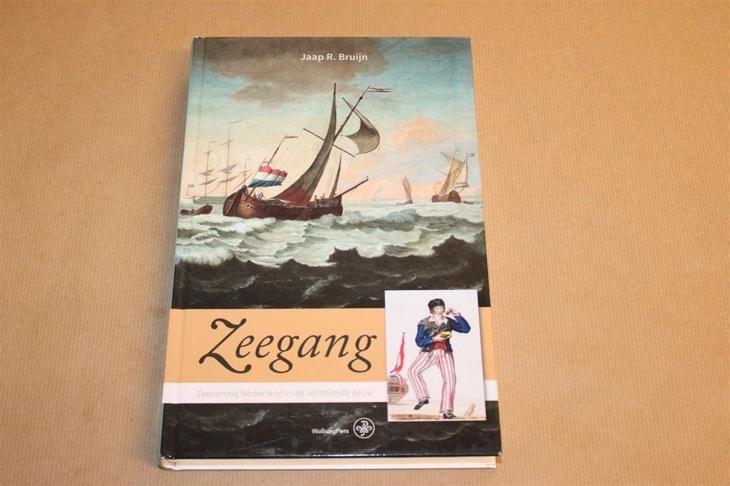 Zeegang — Zeevarend Nederland in de 18e Eeuw, Bruijn, Boeken, Ophalen of Verzenden, Gelezen