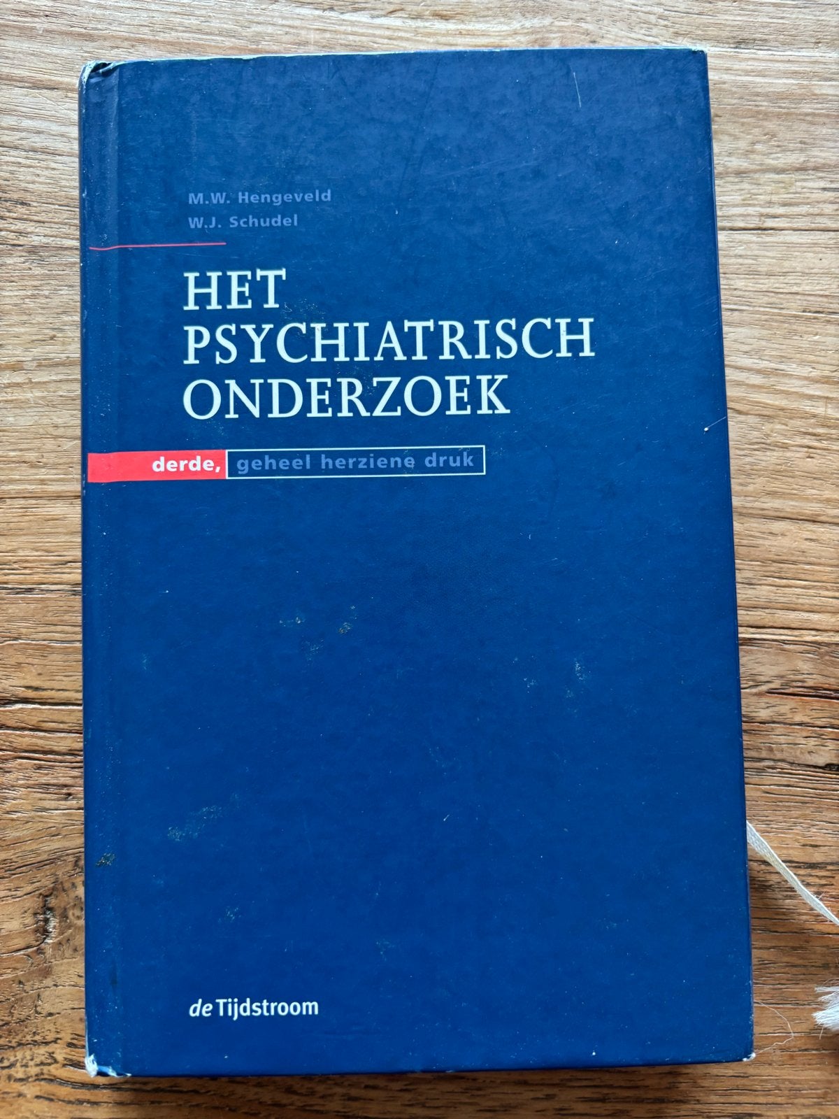 Het Psychiatrisch Onderzoek - M.W. Hengeveld, W.J. Schudel, Ophalen of Verzenden, Gamma, Zo goed als nieuw, HBO