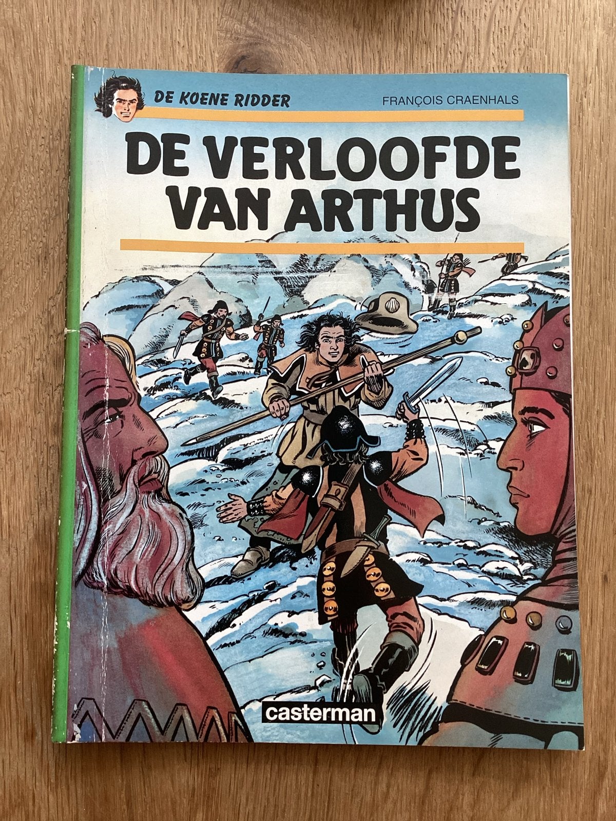 De Koene Ridder: De Verloofde van Arthus (Casterman), Boeken, Eén stripboek, Ophalen of Verzenden, Gelezen