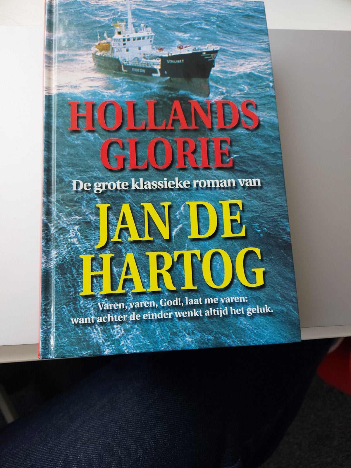 Hollands Glorie - Jan de Hartog (Boek), Boeken, Ophalen of Verzenden, Zo goed als nieuw, Jan de Hartog