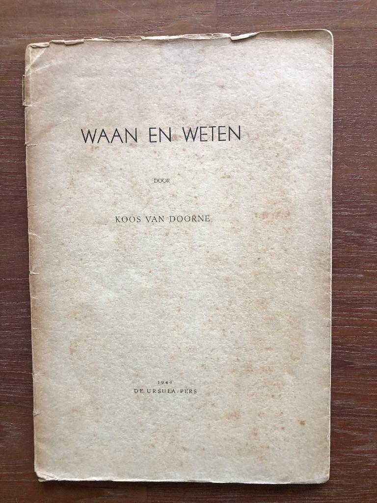 1944 Illegaal Koos van Doorne: Waan en weten (gedichten), Koos van Doorne, Verzenden, Overige onderwerpen, Tweede Wereldoorlog
