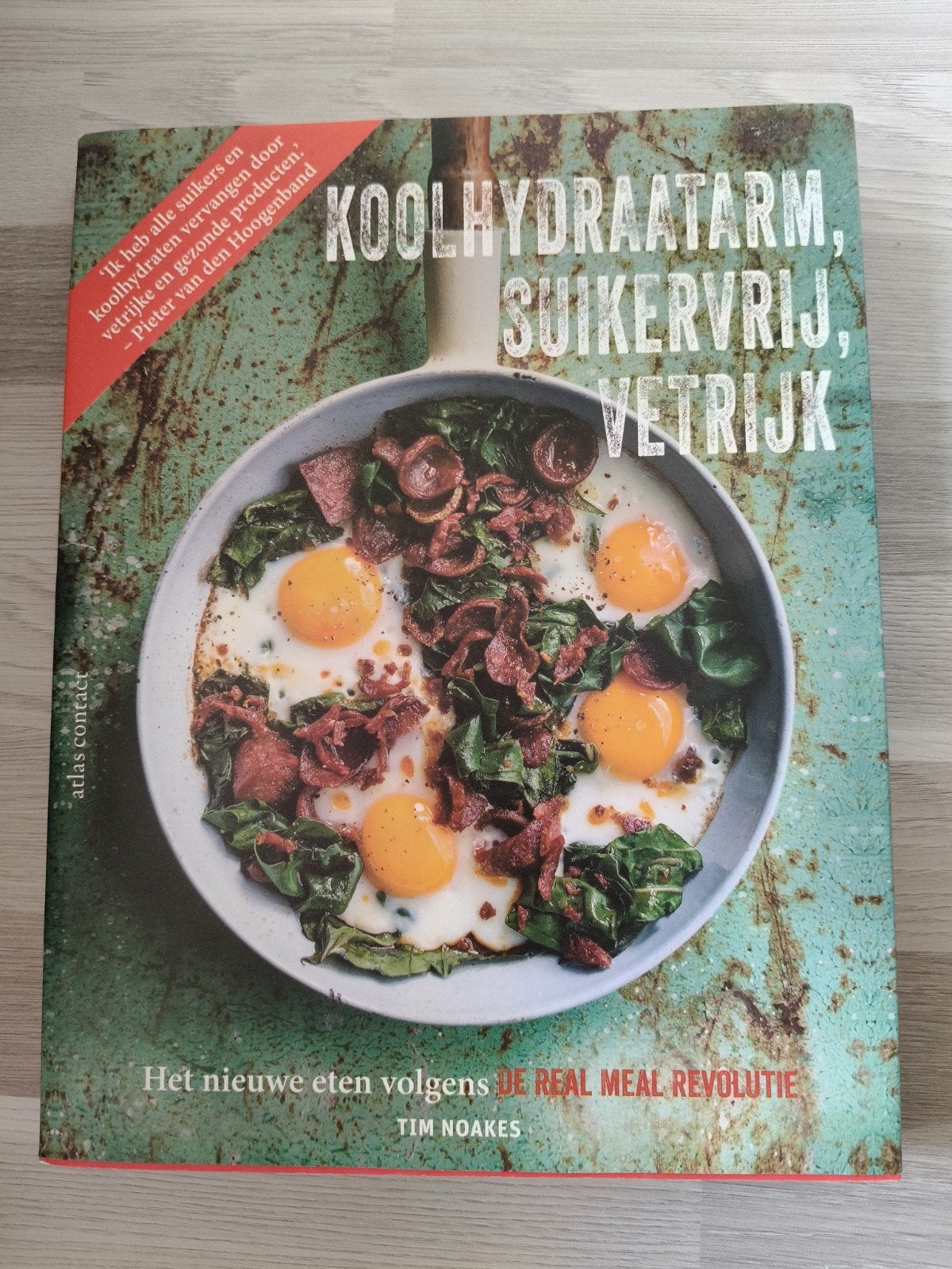 Sally-Ann Creed en Tim Noakes - De Real Meal Revolutie, Boeken, Ophalen of Verzenden, Zo goed als nieuw, Sally-Ann Creed; Jonno Proudfoot; Tim Noakes