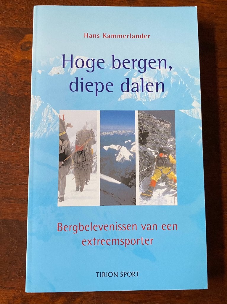 Hoge bergen, diepe dalen - Hans Kammerlander, Boeken, Reisverhalen, Ophalen of Verzenden, Zo goed als nieuw, Hans Kammerlander