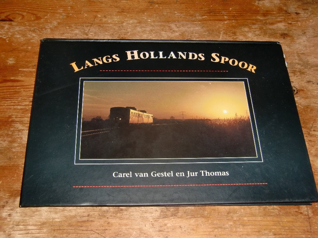 Carel van Gestel : Langs Hollands Spoor (Fotoboek NS ea), Verzamelen, Ophalen of Verzenden, Zo goed als nieuw, Trein, Boek of Tijdschrift
