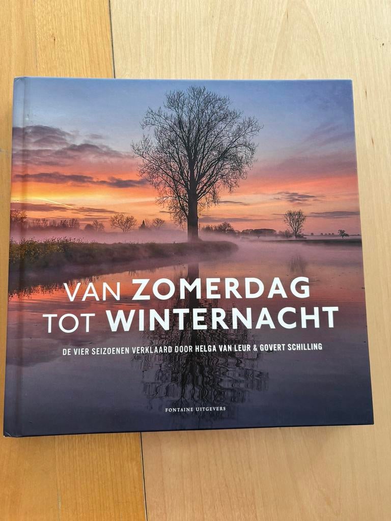 Helga van Leur - Van zomerdag tot winternacht, Helga van Leur; Govert Schilling, Verzenden, Zo goed als nieuw, Natuurwetenschap