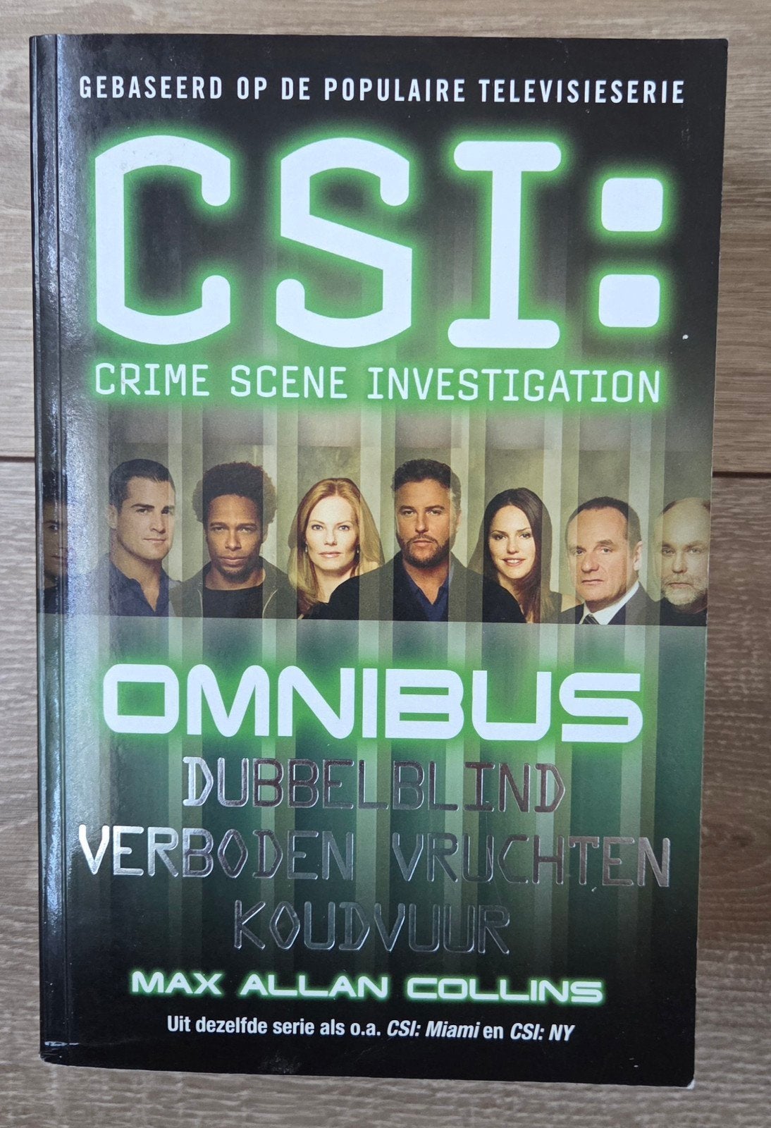 CSI Omnibus - Dubbelblind / Verboden vruchten / Koudvuur, Ophalen of Verzenden, Zo goed als nieuw, M.A. Collins
