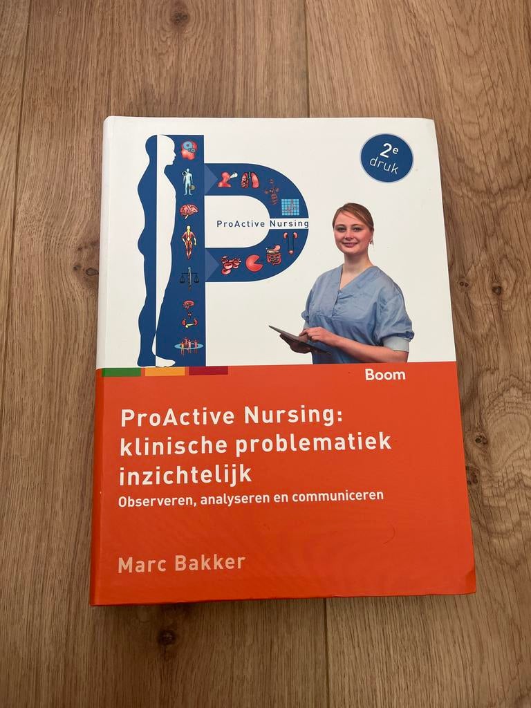 ProActive Nursing: klinische problematiek inzichtelijk, Boeken, Ophalen of Verzenden, Gamma, Zo goed als nieuw, HBO