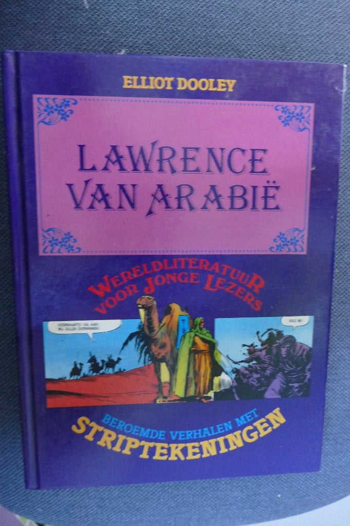 Elliot Dooley – Lawrence of Arabia, Eén stripboek, Ophalen of Verzenden, Zo goed als nieuw, Elliot Dooley