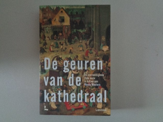 De geuren van de kathedraal - Wendy Wauters, Boeken, Geschiedenis | Wereld, Zo goed als nieuw, Europa, 15e en 16e eeuw, Ophalen of Verzenden