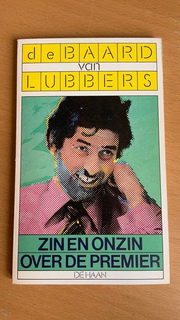 De baard van Lubbers - Zin en onzin over de premier, Ophalen of Verzenden, Zo goed als nieuw, Nederland