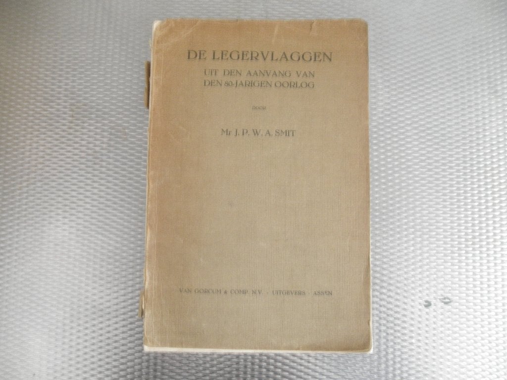 De legervlaggen uit begin 80 jarige oorlog uit 1938, Boeken, Gelezen, Ophalen of Verzenden, Landmacht, Voor 1940
