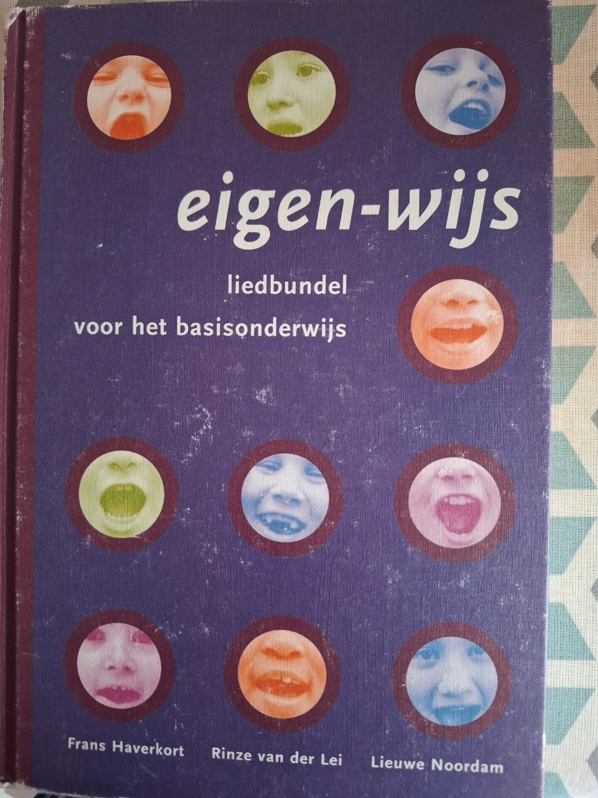 Eigen-wijs liedbundel voor het basisonderwijs, Gelezen, Ophalen of Verzenden, Muziek, Frans Haverkort, Rinze van der Lei, Lieuwen Noordam