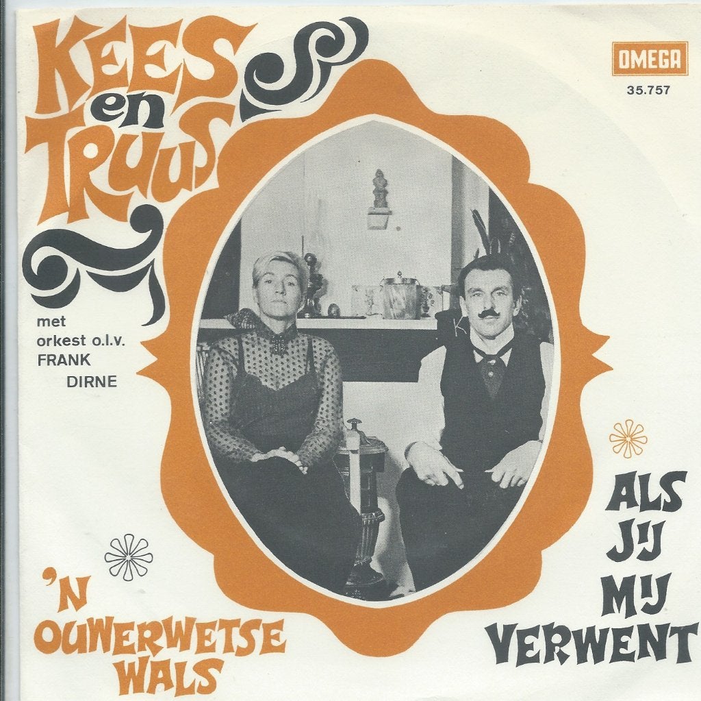 Kees en Truus- Als je mij verwent, 7 inch, Ophalen of Verzenden, Zo goed als nieuw, Levenslied of Smartlap