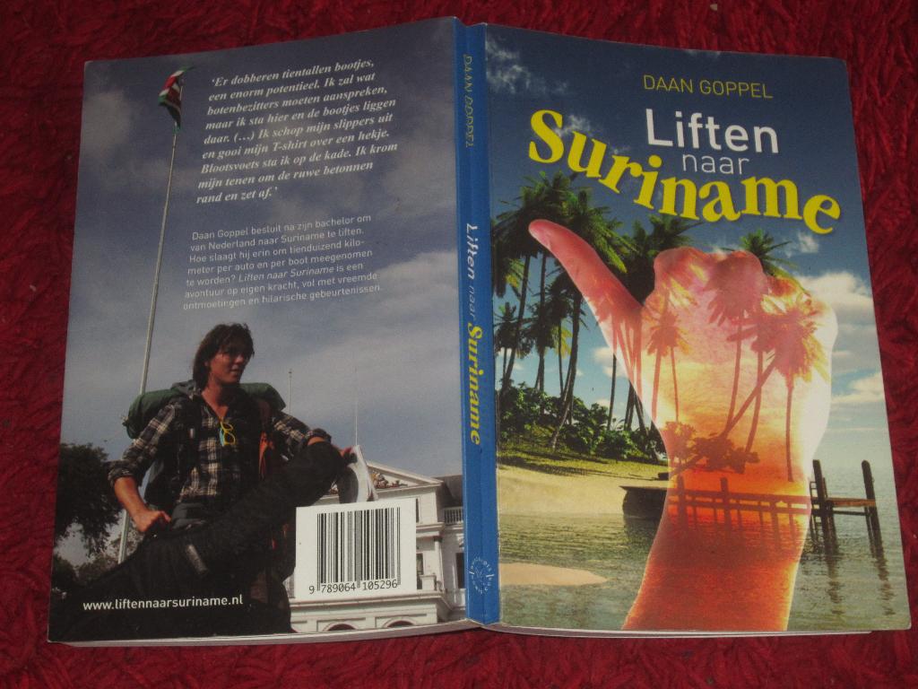 Suriname - Liften naar Suriname., Ophalen of Verzenden, Gelezen