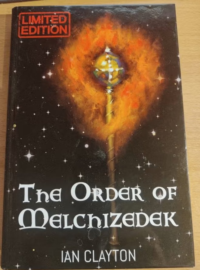 The Order of Melchizedek - Ian Clayton (Limited Edition), Ophalen of Verzenden, Nieuw, Ian Clayton