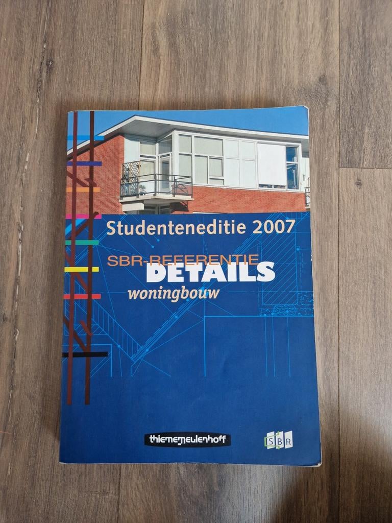 SBR-REFERENTIE DETAILS woningbouw Studenteneditie 2007, Boeken, Ophalen of Verzenden