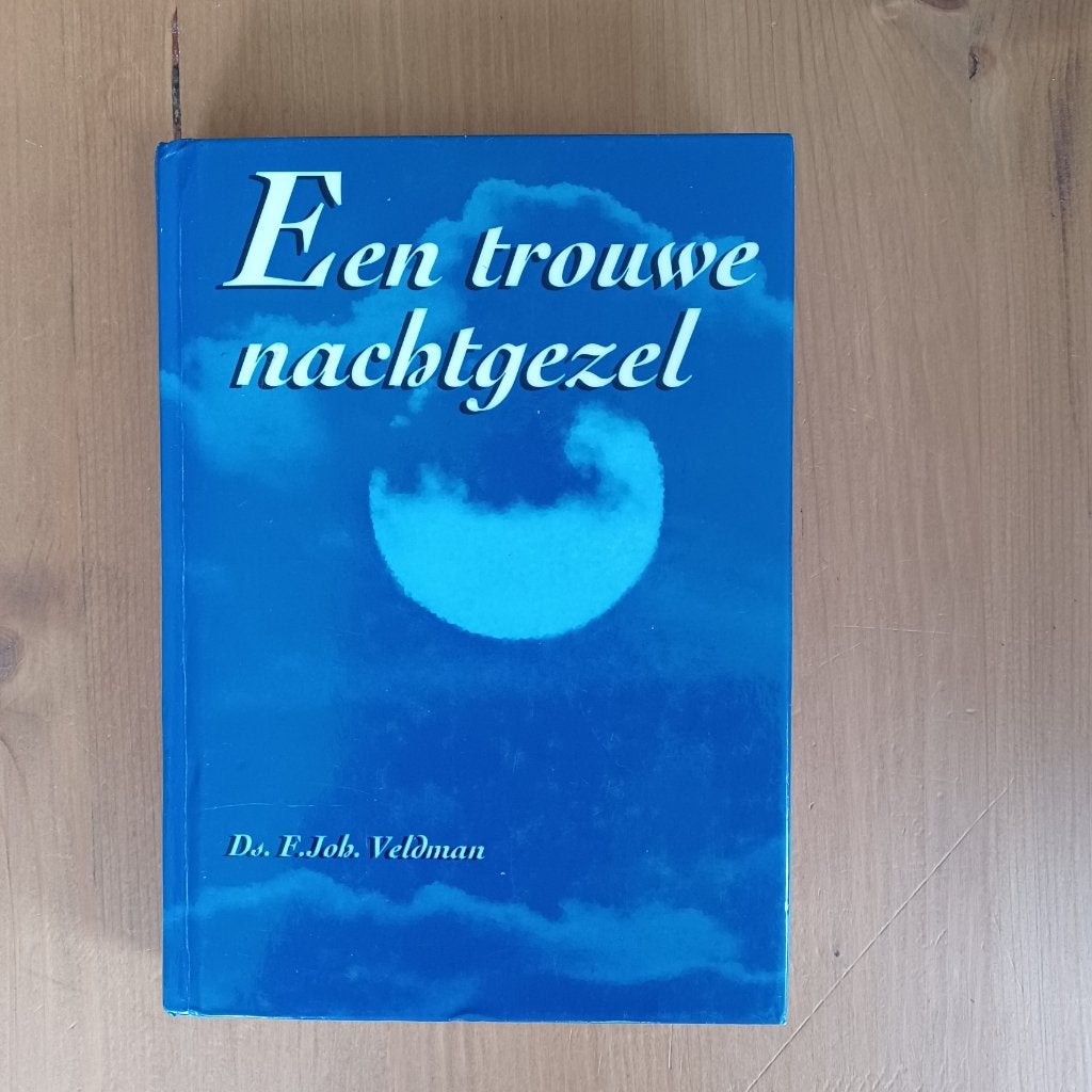 Een trouwe nachtgezel - Bijbels dagboek / avondoverdenkingen, Gelezen, Christendom | Protestants, Ophalen of Verzenden, Ds. F.Joh. Veldman