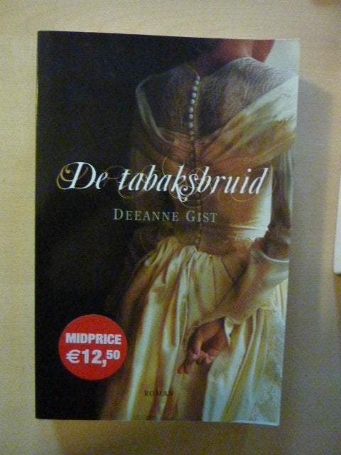 Deeanne Gist - De tabaksbruid, Boeken, Verzenden, Zo goed als nieuw