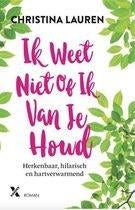 Christina Lauren - Ik weet niet of ik van je houd, Ophalen of Verzenden, Nieuw