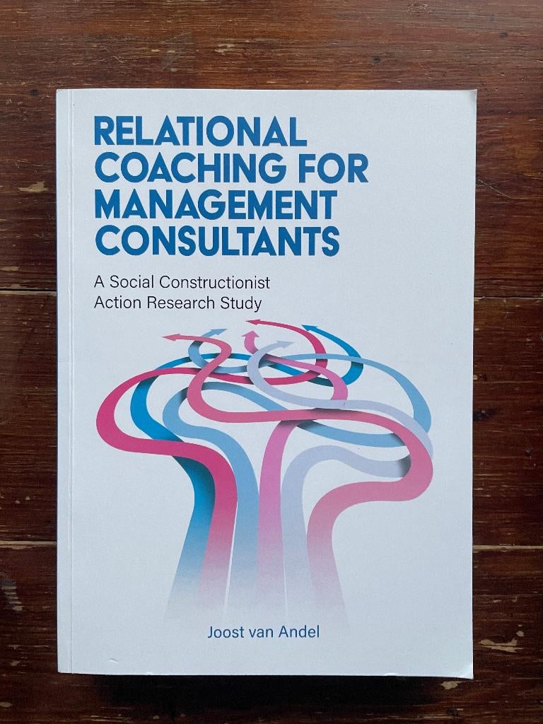 J. van Andel Relational coaching for managements consultants, Nieuw, Ophalen of Verzenden, Management, Joost van Andel