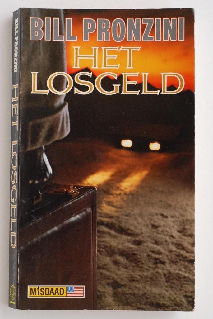 Het losgeld - Bill Pronzini (1985), Verzenden, Zo goed als nieuw