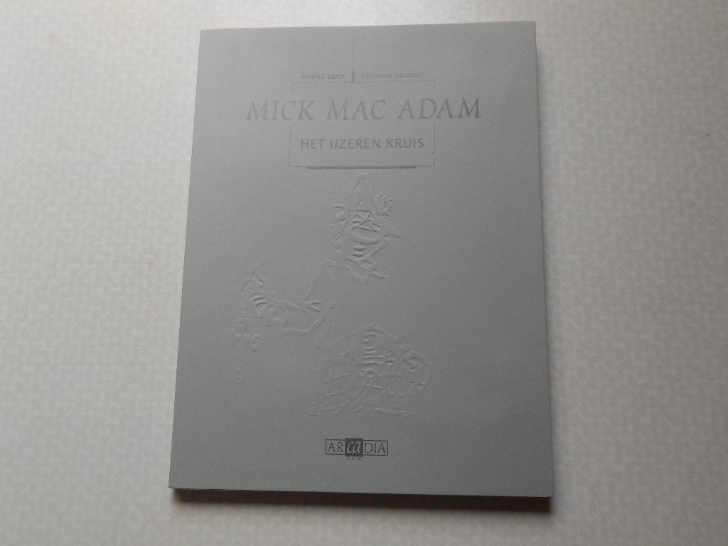 mick mac adam 8 het ijzeren kruis 1ste dr HC 2006., Boeken, Stripboeken, Eén stripboek, Nieuw, Ophalen of Verzenden, Benn