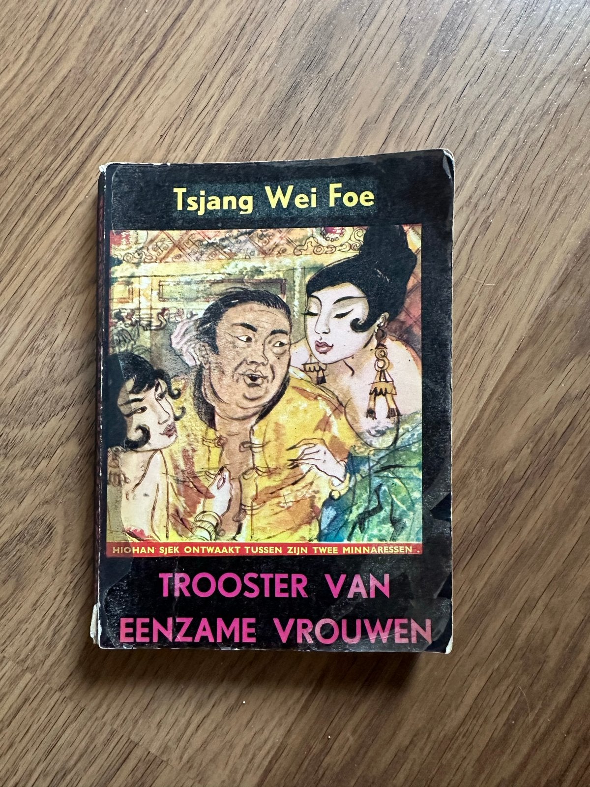 Tsjang Wei Foe - Trooster van Eenzame Vrouwen, Ophalen of Verzenden, Gelezen, Wereld overig