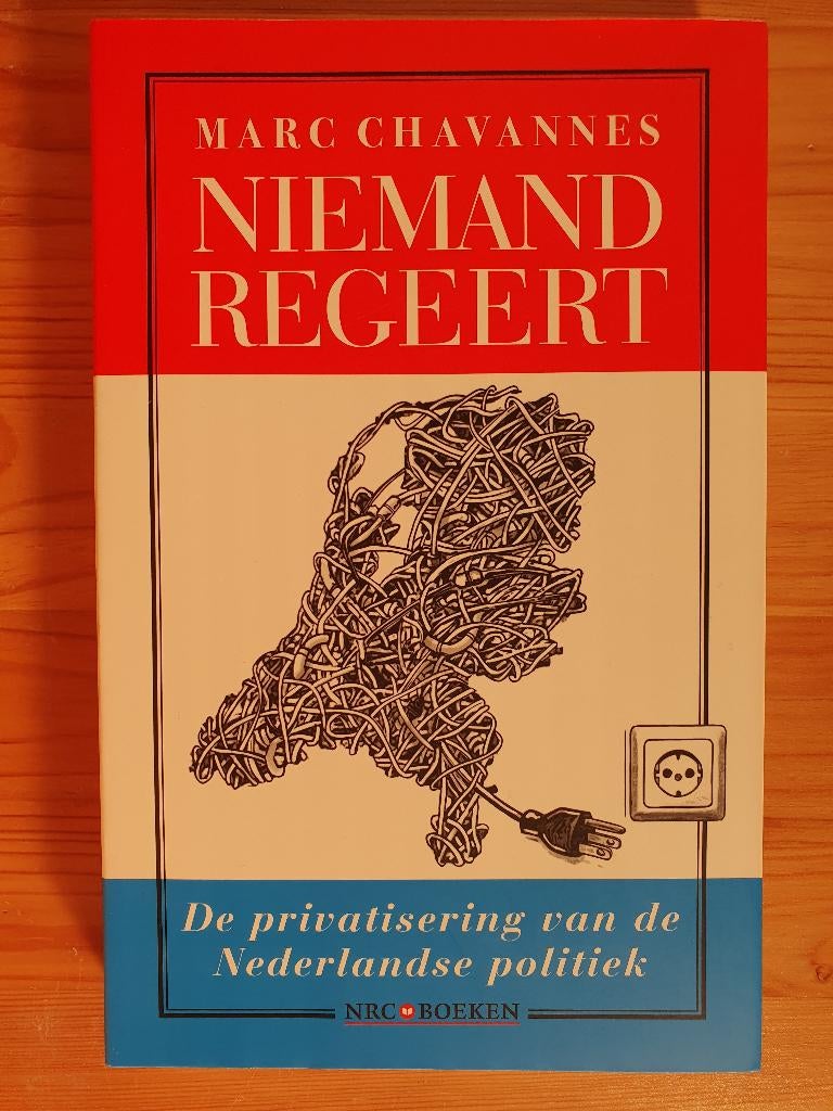 Niemand regeert, Marc Chavannes, Ophalen of Verzenden, Zo goed als nieuw, Politiek en Staatkunde
