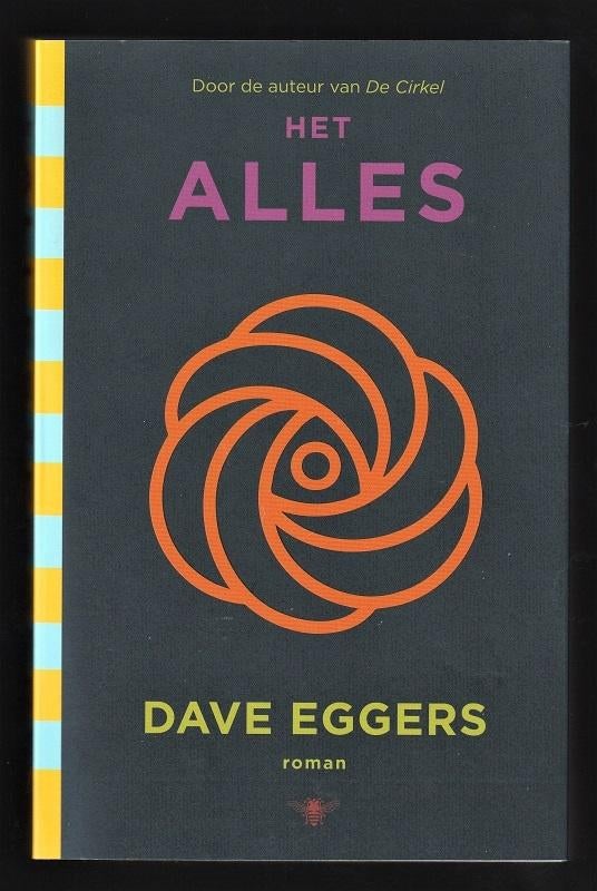 HET ALLES - roman van DAVE EGGERS, Ophalen of Verzenden, Nieuw