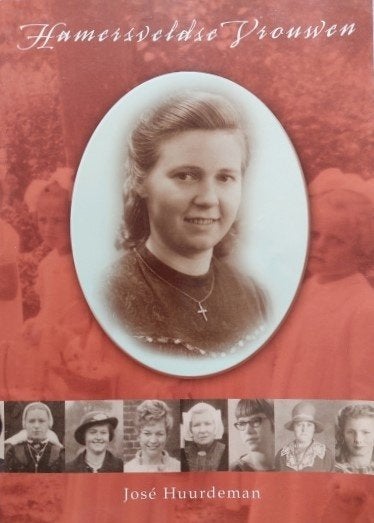 Leusden, Hamerveldse Vrouwen, 19e eeuw, José Huurdeman, Ophalen of Verzenden, Zo goed als nieuw