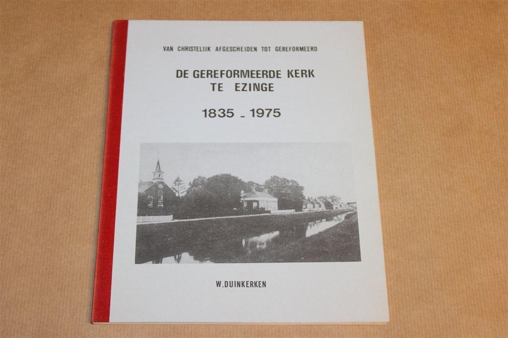 Gereformeerde Kerk Ezinge — Geschiedenis 1835-1975 Groningen, Boeken, Ophalen of Verzenden, Gelezen