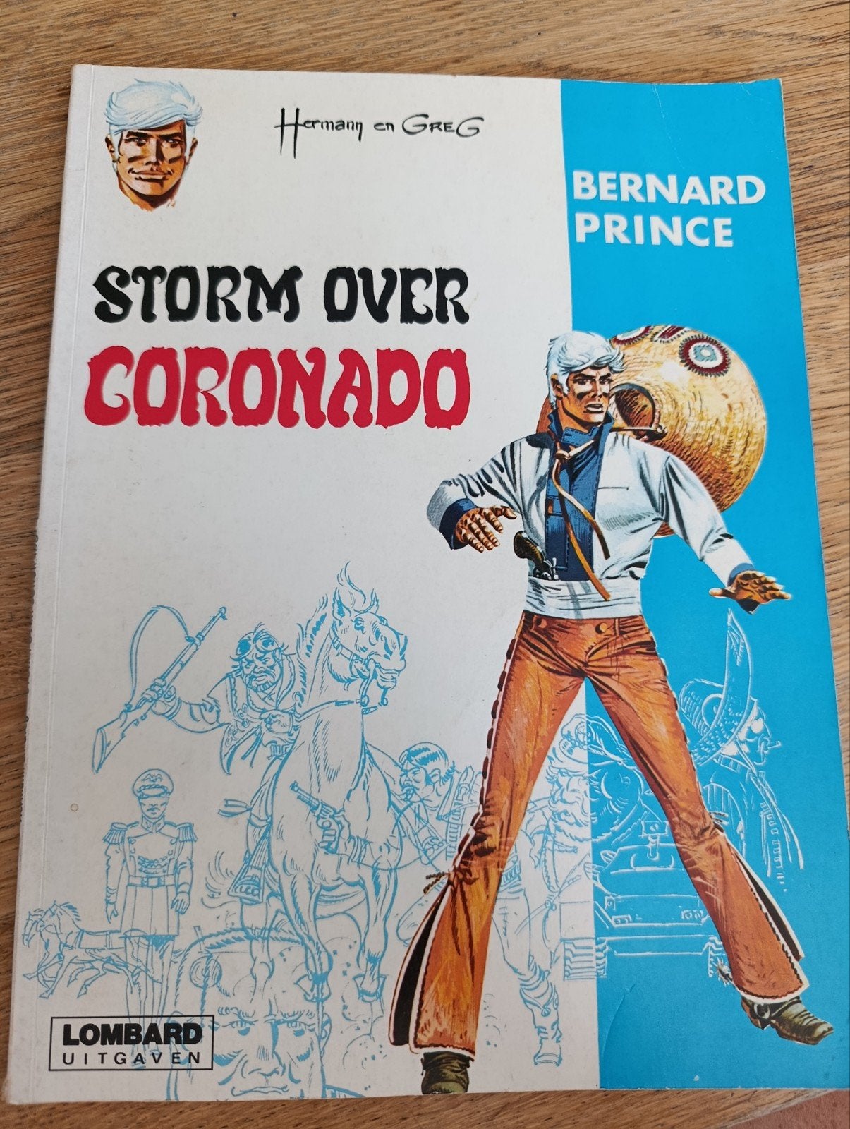Bernard Prince, Storm over Coronado, Boeken, Stripboeken, Eén stripboek, Ophalen of Verzenden, Gelezen