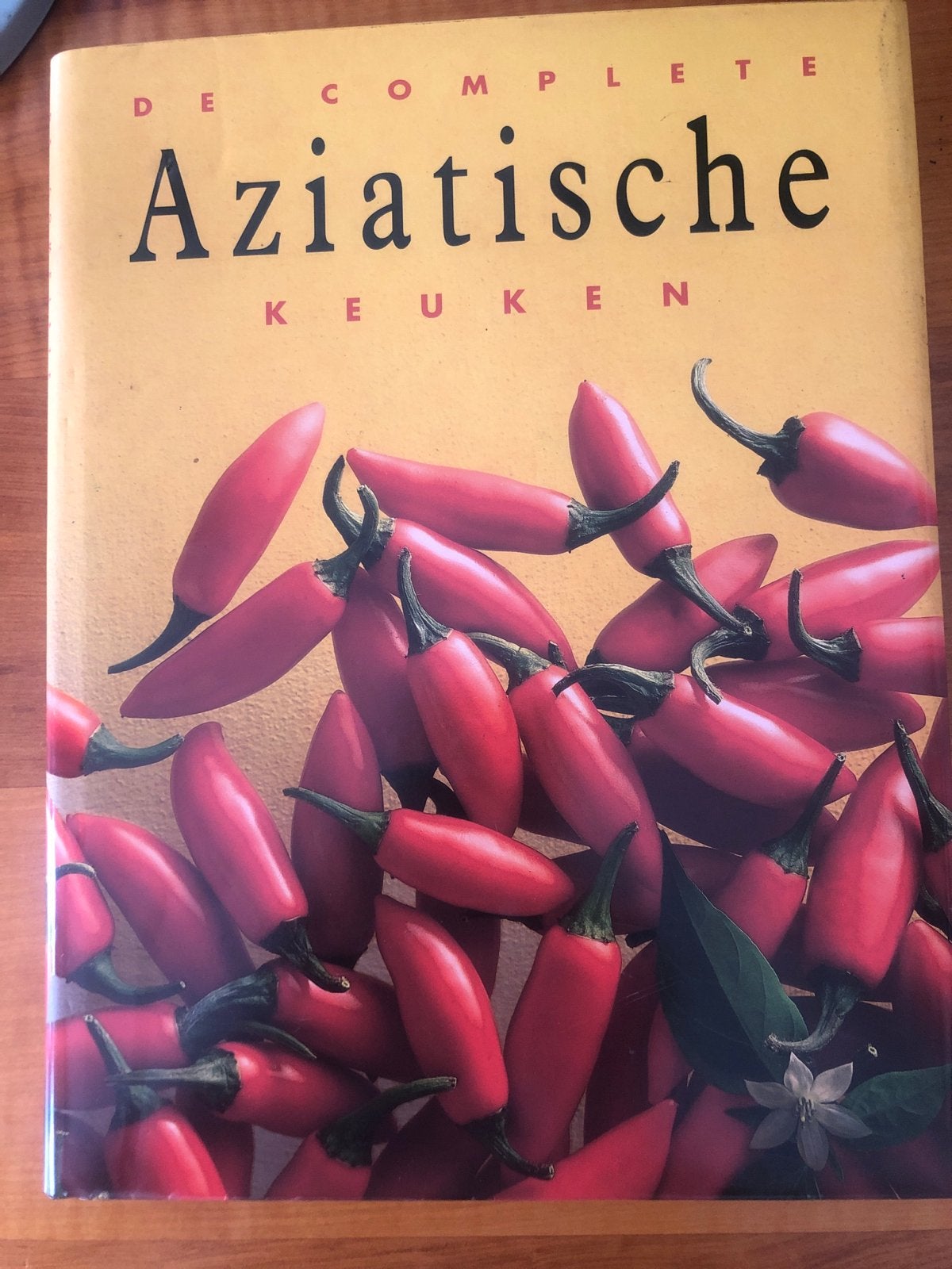De Complete Aziatische Keuken - Kookboek, Boeken, Ophalen of Verzenden, Zo goed als nieuw, Azië en Oosters, Voorgerechten en Soepen