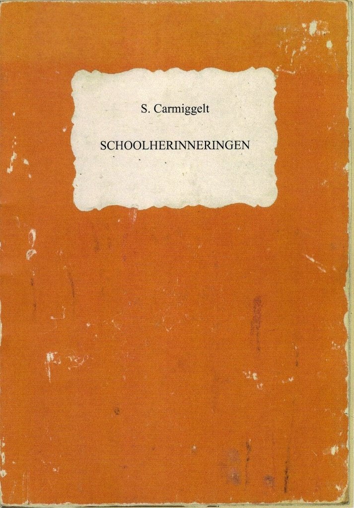 S. Carmiggelt, Schoolherinneringen., Verzenden, Nieuw