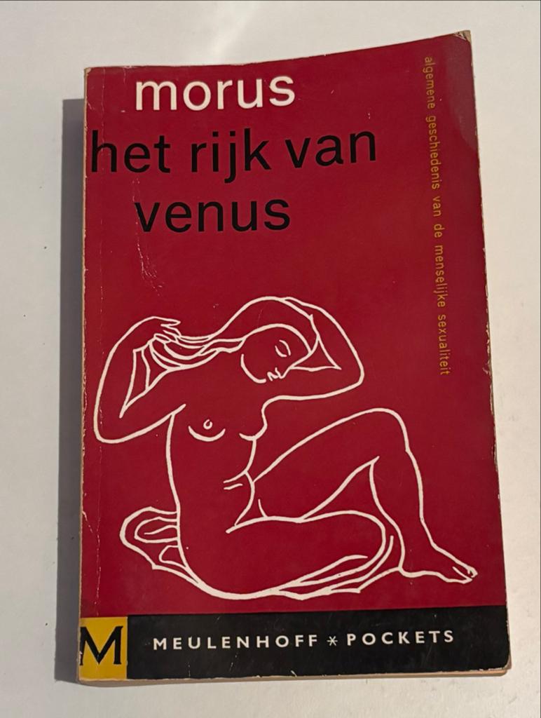 Morus - Het Rijk van Venus: Geschiedenis van Seksualiteit, Ophalen of Verzenden, Gelezen, Nederland