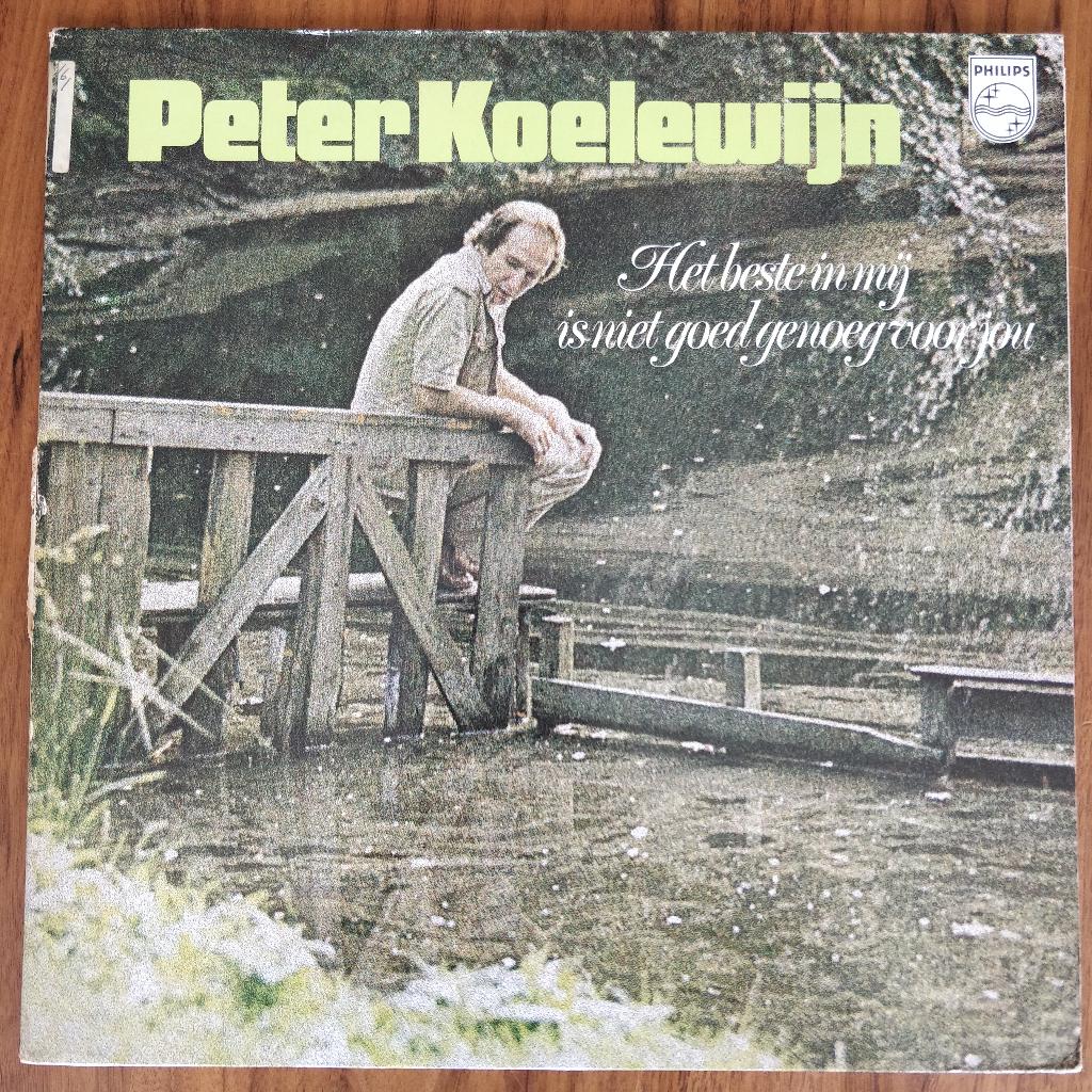 LP - Peter Koelewijn - Het Beste In Mij Is Niet Goed Genoeg, Ophalen of Verzenden, Gebruikt, 12 inch, Levenslied of Smartlap