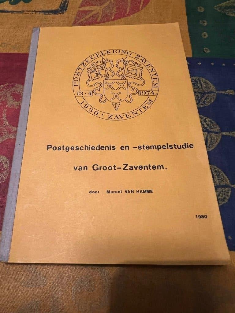 Postgeschiedenis en - stempelstudie van Groot - Zaventem, Zo goed als nieuw, Overige onderwerpen, Ophalen of Verzenden, Marcel Van Hamme