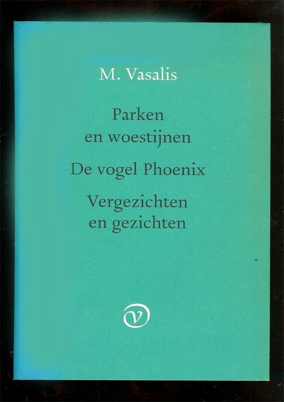 M.VASALIS Parken en woestijnen; De vogel Phoenix;, Boeken, Ophalen of Verzenden, Zo goed als nieuw