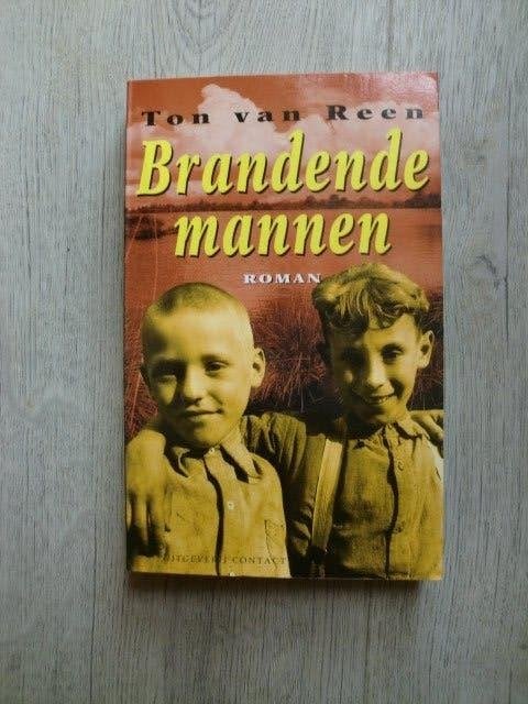 Ton van Reen - Brandende mannen, Ophalen of Verzenden, Zo goed als nieuw