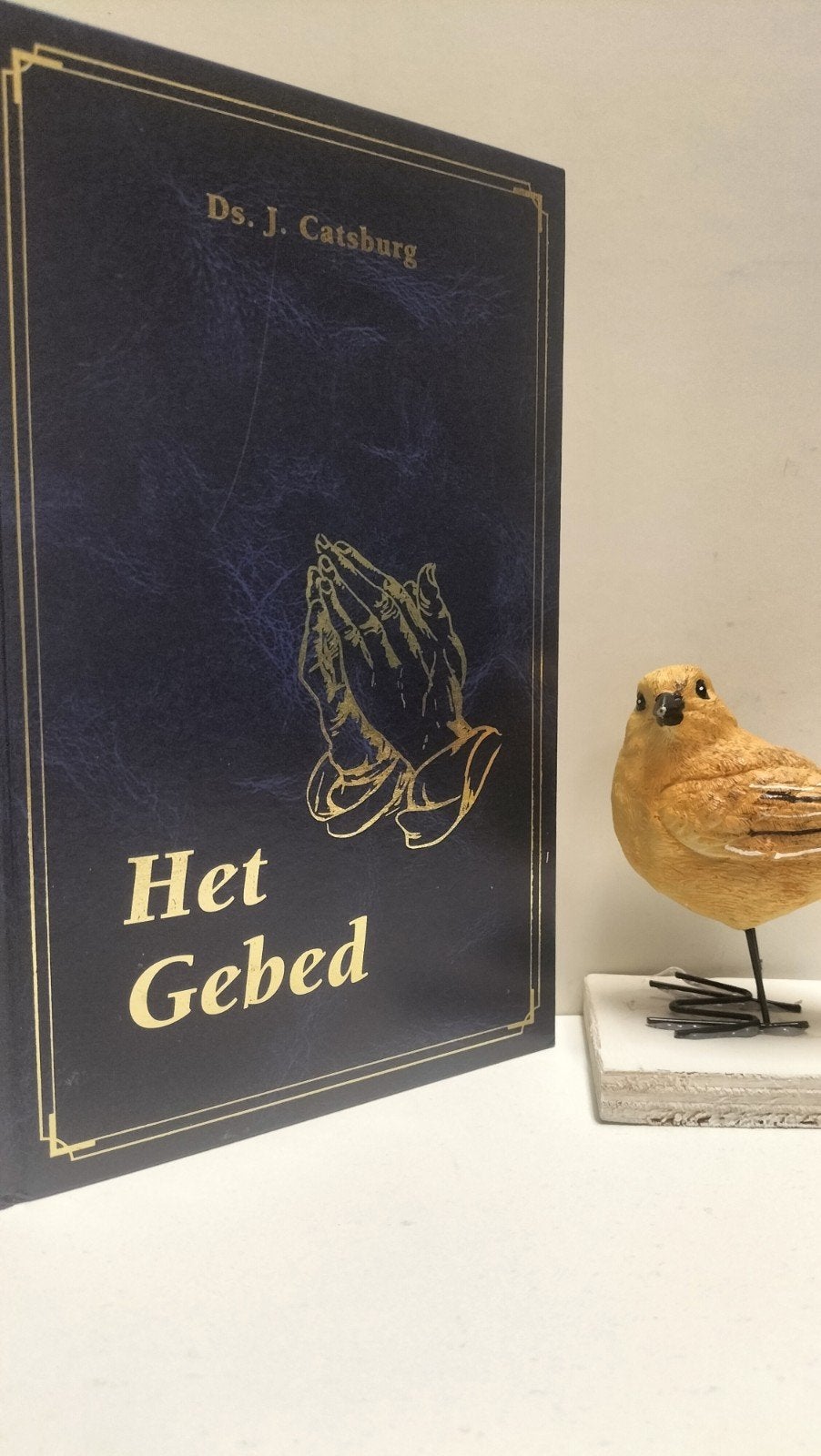 Catsburg, Ds. J.; Het gebed, Ophalen of Verzenden, Gelezen, Christendom | Protestants