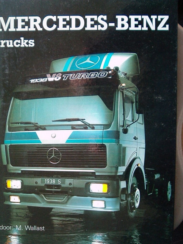 Mercedes-Benz trucks., Boeken, Gelezen, M. Wallast, Mercedes, Ophalen of Verzenden