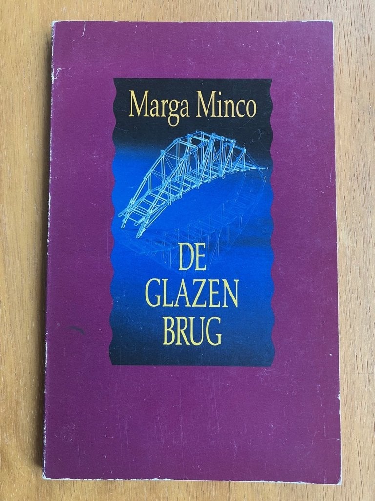 De glazen brug - Marga Minco, Verzenden, Gelezen, Nederland