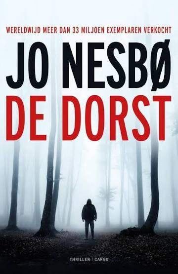 Jo Nesbo: De Dorst, Ophalen of Verzenden, Gelezen, Jo Nesbø, Scandinavië